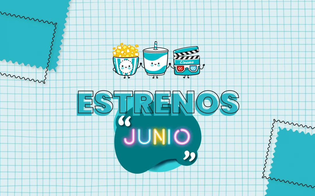 Estrenos junio 2023